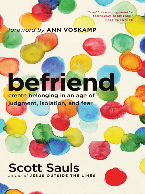 Title details for Befriend by Scott Sauls - Available